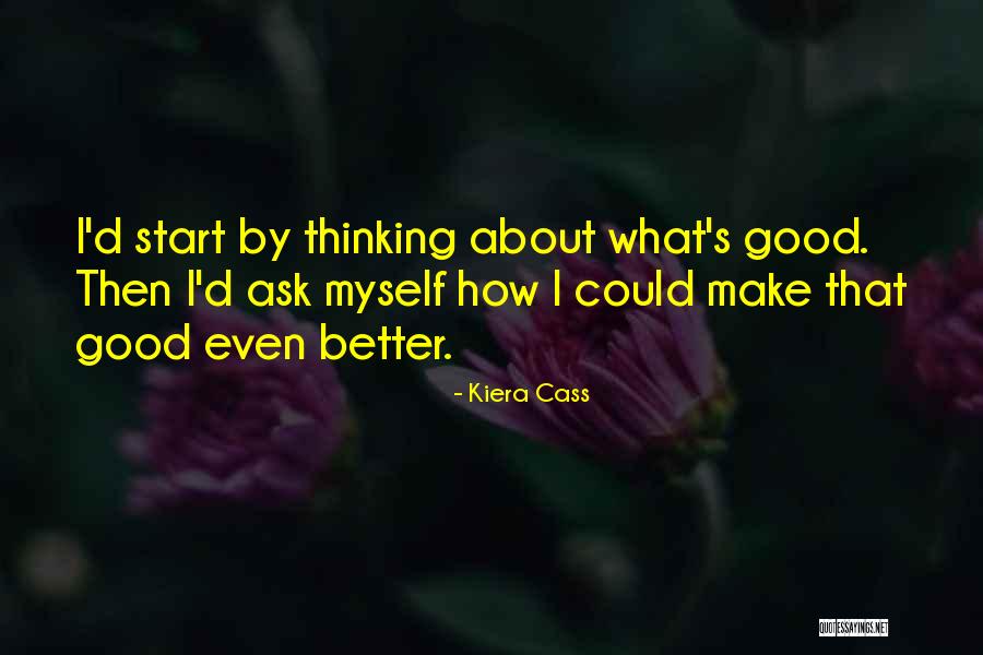 Treasonable Acts Quotes By Kiera Cass Treasonable Acts Quotes By Kiera Cass