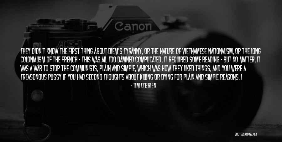 Treasonous Quotes By Tim O'Brien Treasonous Quotes By Tim O'Brien
