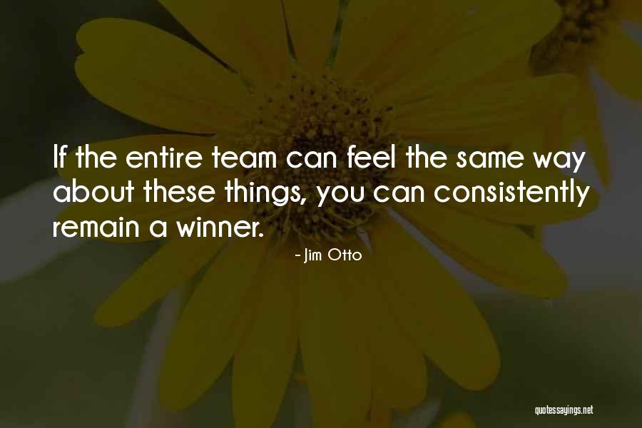 Treasons Quotes By Jim Otto Treasons Quotes By Jim Otto