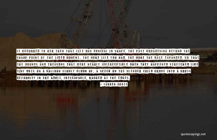 Treasons Quotes By Lauren Groff Treasons Quotes By Lauren Groff