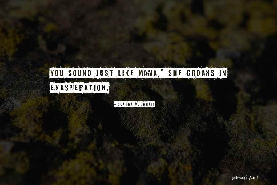 Treaster Flowers Quotes By Jolene Buchheit Treaster Flowers Quotes By Jolene Buchheit