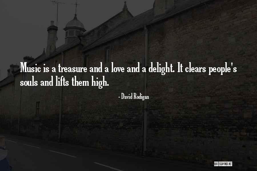 Treasure And Love Quotes By David Rodigan Treasure And Love Quotes By David Rodigan