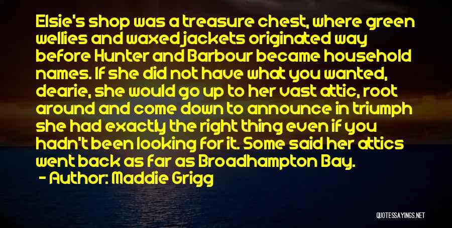 Treasure Chest Quotes By Maddie Grigg