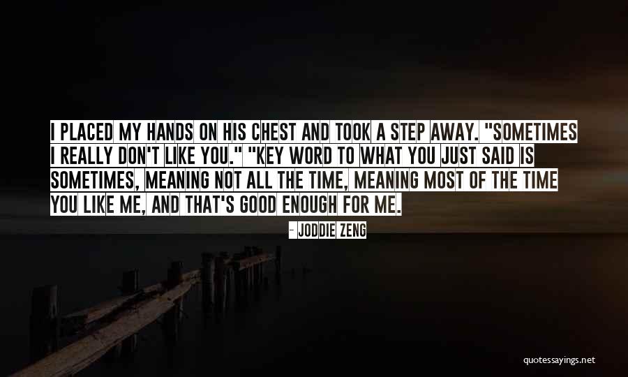 Treasure Hunt Game Quotes By Joddie Zeng Treasure Hunt Game Quotes By Joddie Zeng