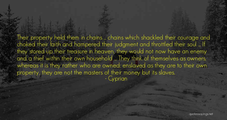Treasure In Heaven Quotes By Cyprian Treasure In Heaven Quotes By Cyprian