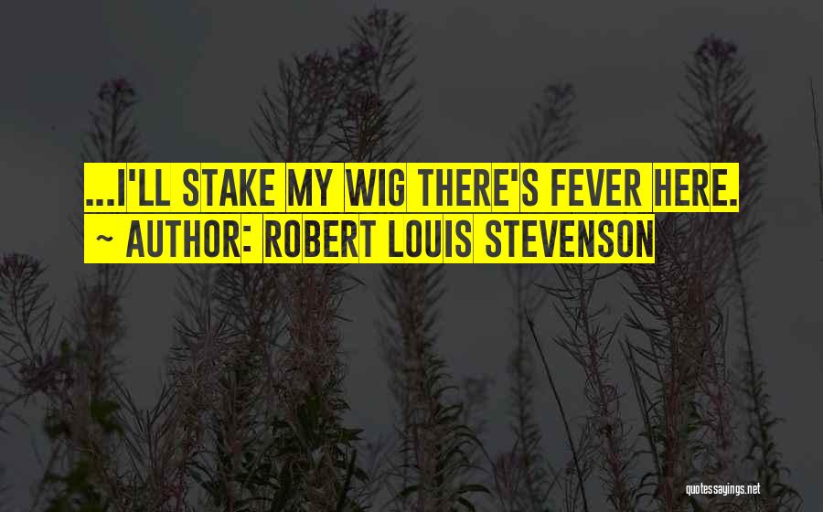 Treasure Island Quotes By Robert Louis Stevenson