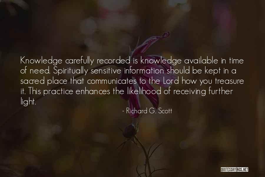 Treasure Sure Quotes By Richard G. Scott Treasure Sure Quotes By Richard G. Scott