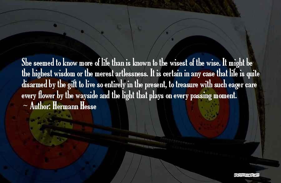 Treasure The Moment Quotes By Hermann Hesse