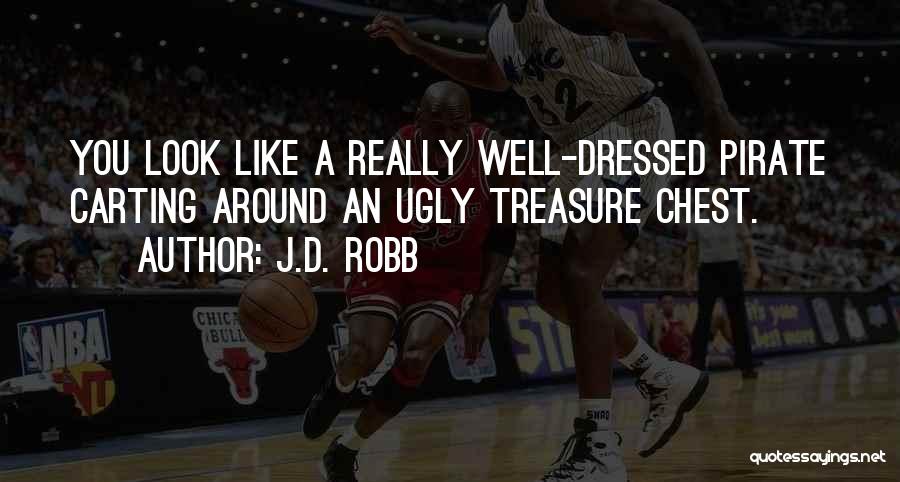 Treasure Those Around You Quotes By J.D. Robb