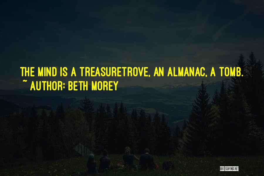 Treasure Trove Quotes By Beth Morey