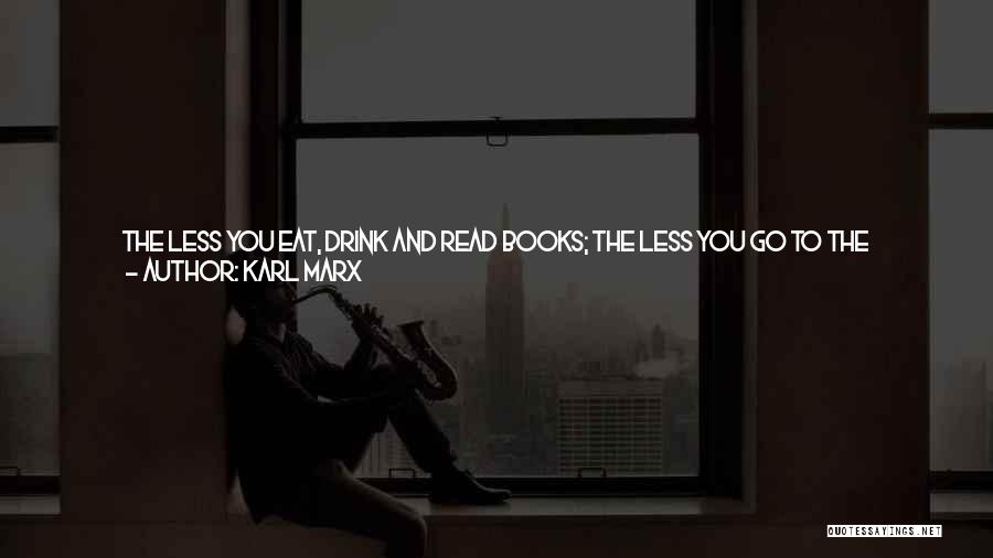 Treasure Your Life Quotes By Karl Marx