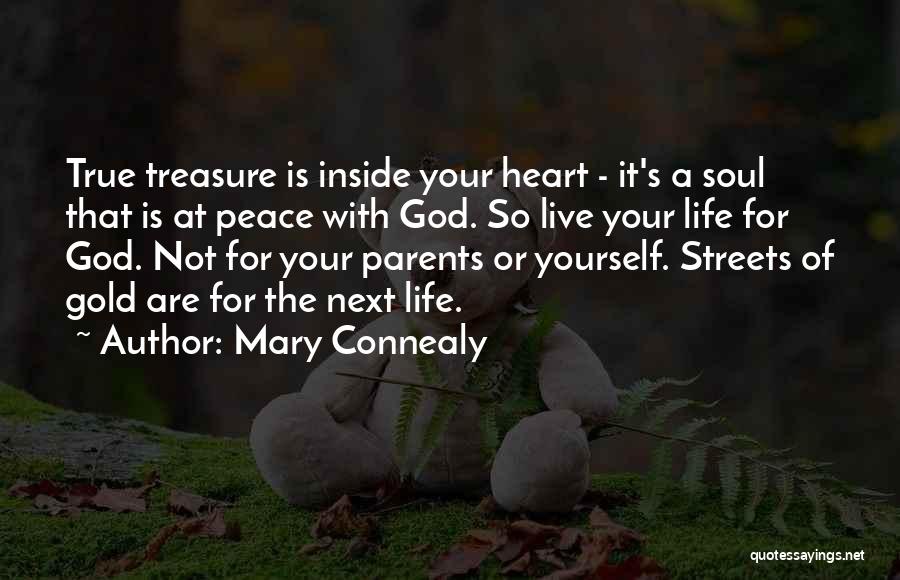 Treasure Your Life Quotes By Mary Connealy