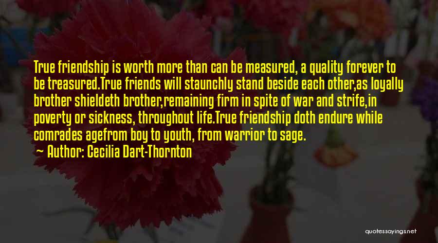 Treasured Friends Quotes By Cecilia Dart-Thornton
