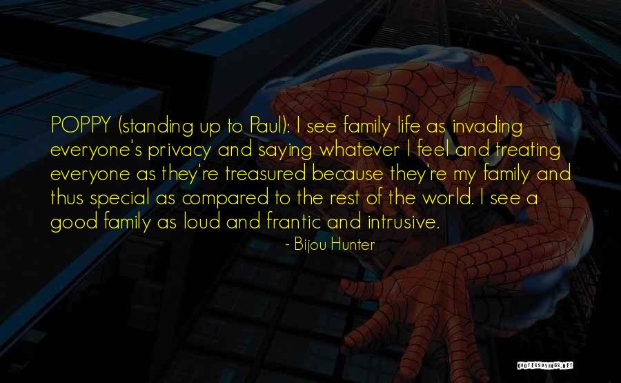 Treasured Life Quotes By Bijou Hunter Treasured Life Quotes By Bijou Hunter