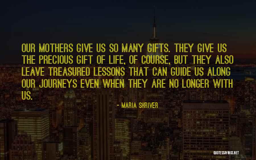 Treasured Life Quotes By Maria Shriver Treasured Life Quotes By Maria Shriver