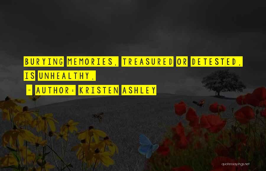 Treasured Memories Quotes By Kristen Ashley