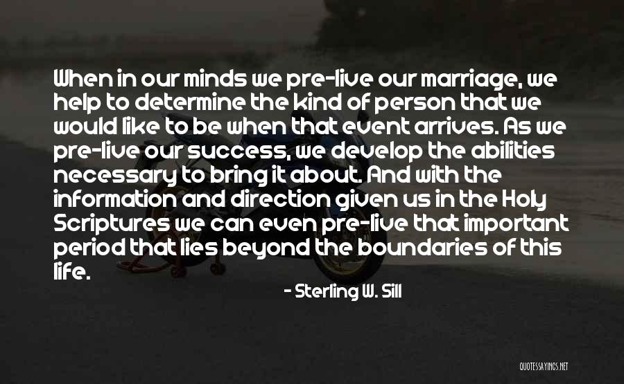 Treasuries Today Quotes By Sterling W. Sill Treasuries Today Quotes By Sterling W. Sill