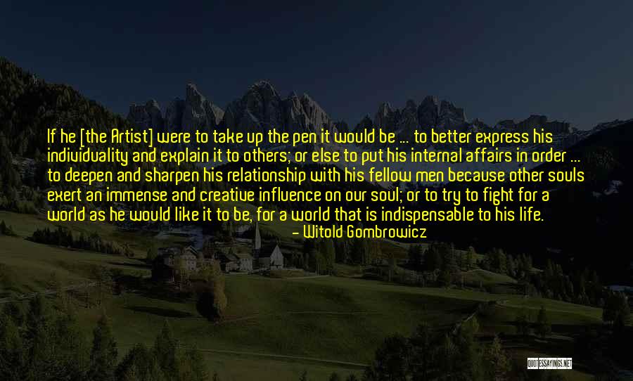 Treasuries Today Quotes By Witold Gombrowicz Treasuries Today Quotes By Witold Gombrowicz
