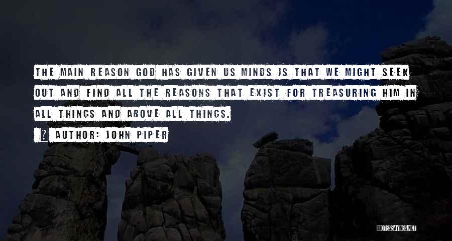 Treasuring Something Quotes By John Piper