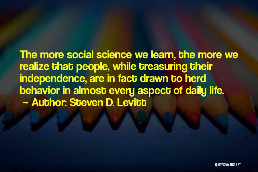 Treasuring Things Quotes By Steven D. Levitt