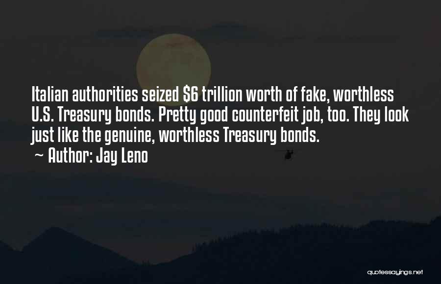 Treasury Bonds Quotes By Jay Leno