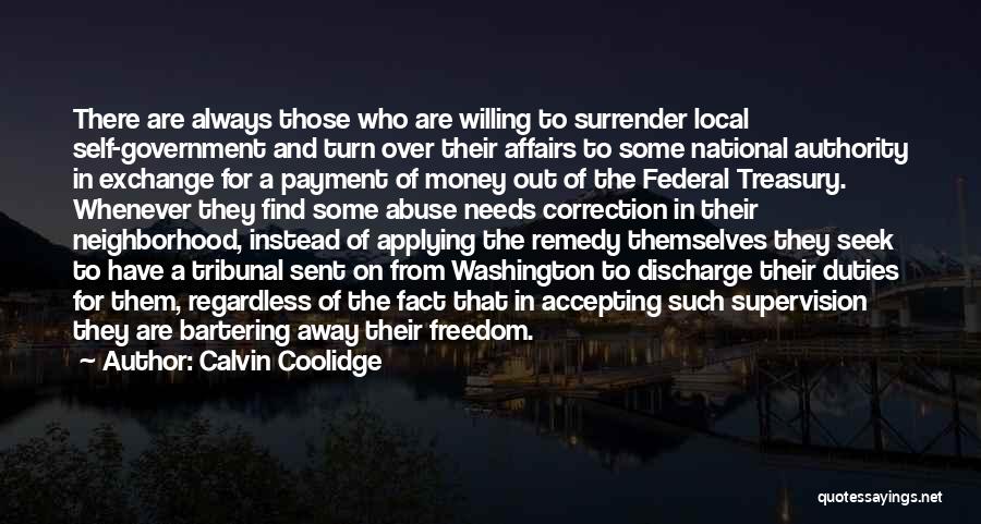 Treasury Money Quotes By Calvin Coolidge