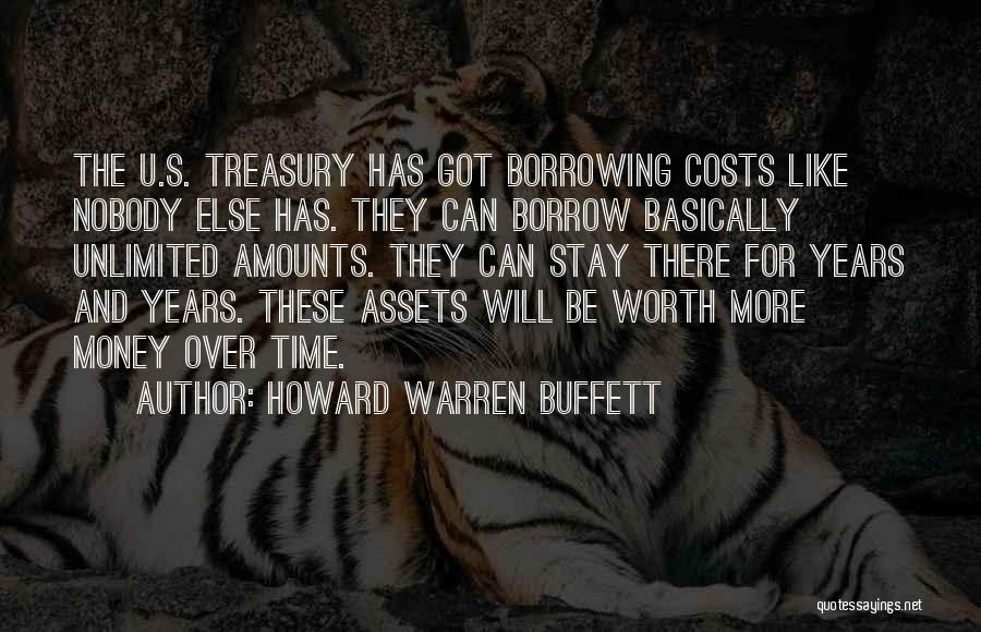 Treasury Money Quotes By Howard Warren Buffett