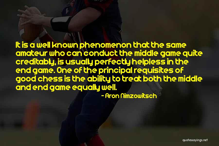 Treat All Equally Quotes By Aron Nimzowitsch Treat All Equally Quotes By Aron Nimzowitsch