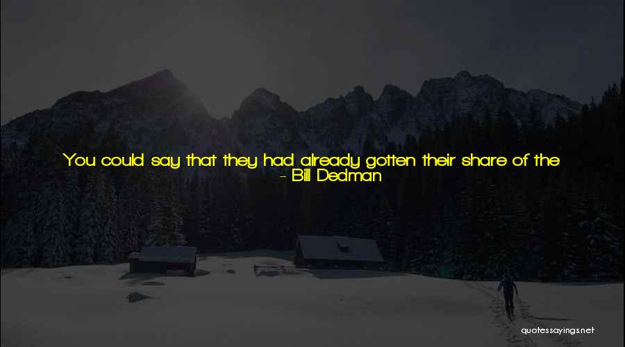 Treat All Equally Quotes By Bill Dedman Treat All Equally Quotes By Bill Dedman