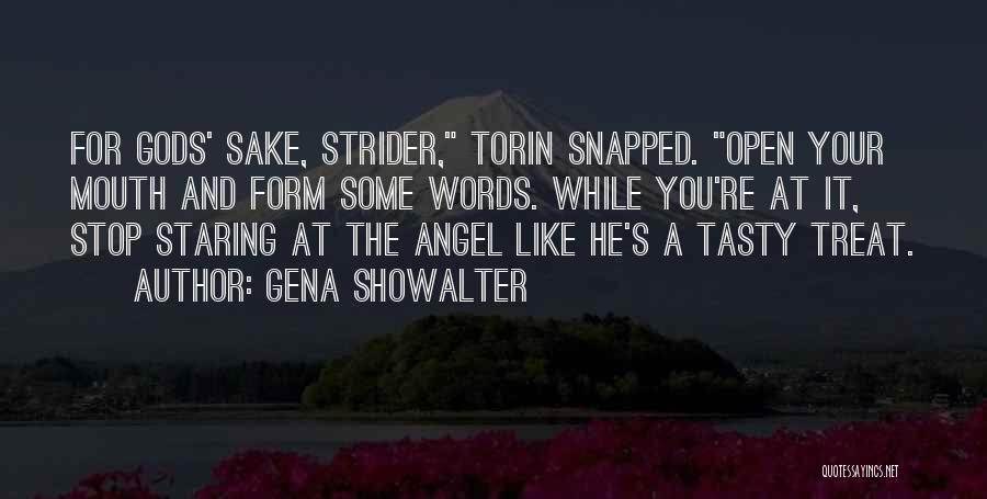 Treat Her Like An Angel Quotes By Gena Showalter