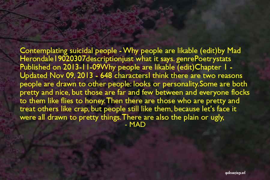Treat Me Like Crap Quotes By MAD Treat Me Like Crap Quotes By MAD