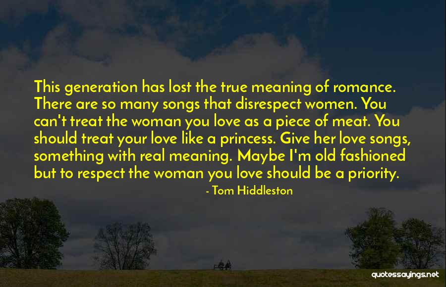 Treat Me Like Princess Quotes By Tom Hiddleston Treat Me Like Princess Quotes By Tom Hiddleston