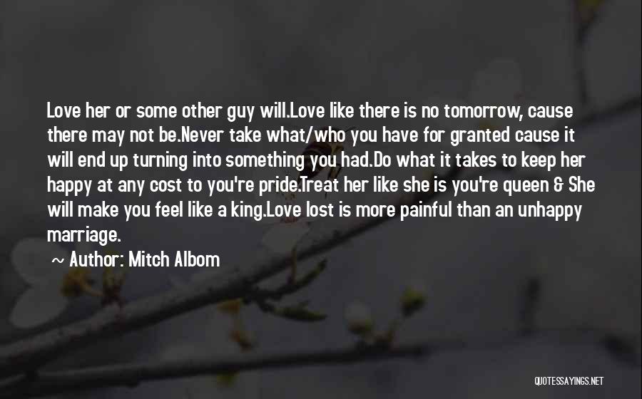 Treat Me Like Queen Quotes By Mitch Albom
