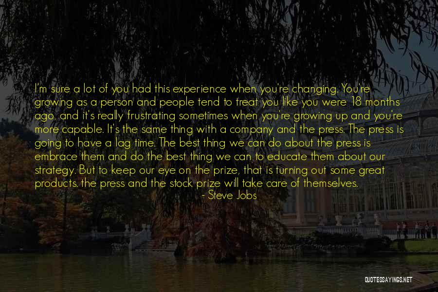 Treat Me Like You Care Quotes By Steve Jobs Treat Me Like You Care Quotes By Steve Jobs