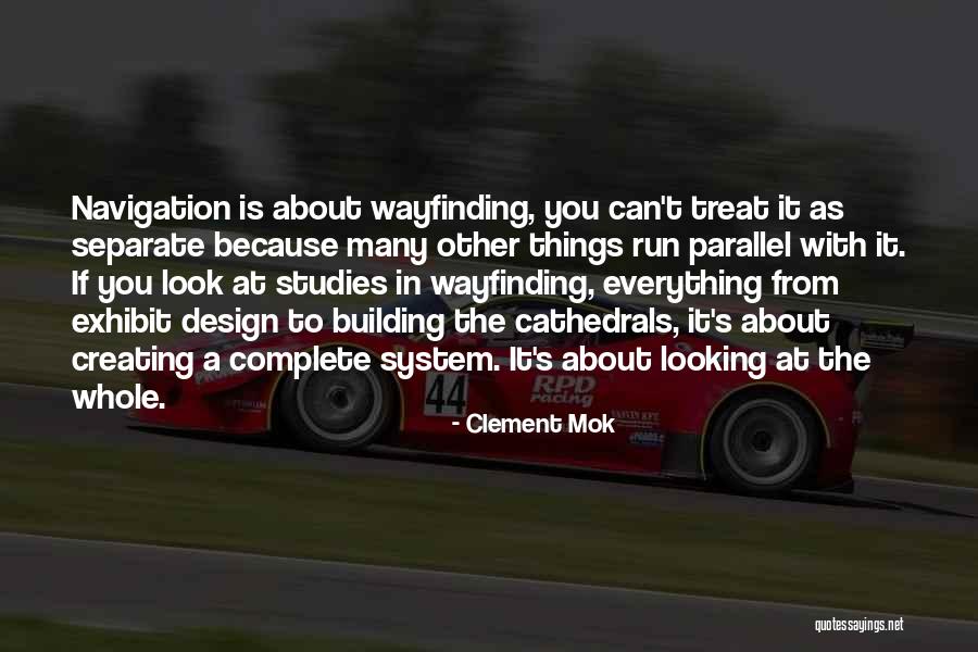 Treat Others Well Quotes By Clement Mok