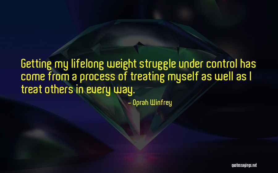 Treat Others Well Quotes By Oprah Winfrey