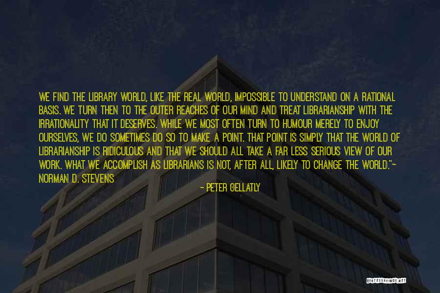 Treat Ourselves Quotes By Peter Gellatly Treat Ourselves Quotes By Peter Gellatly
