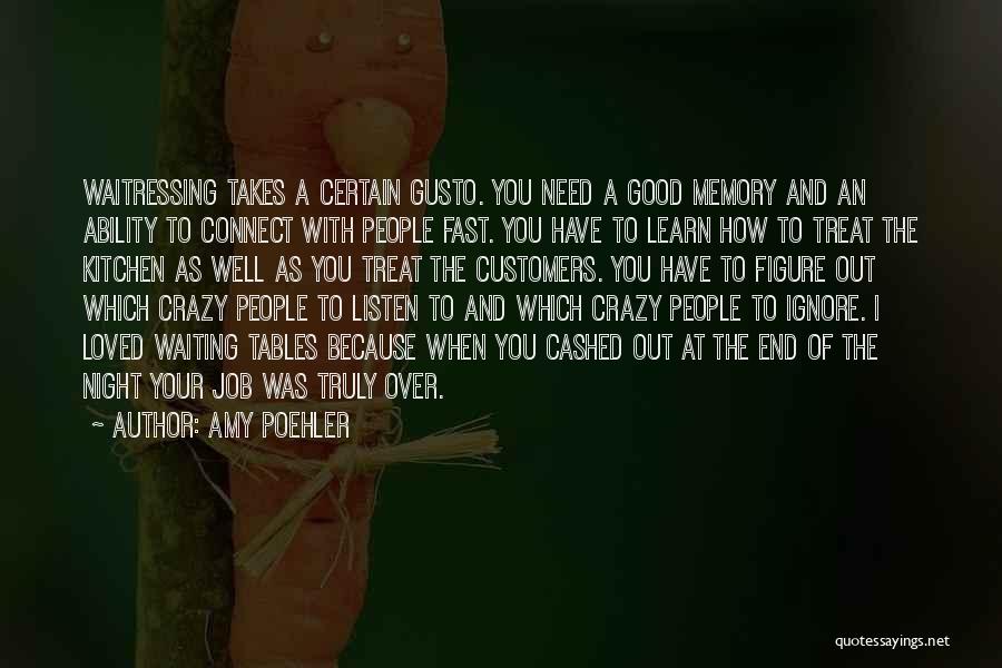 Treat People Well Quotes By Amy Poehler