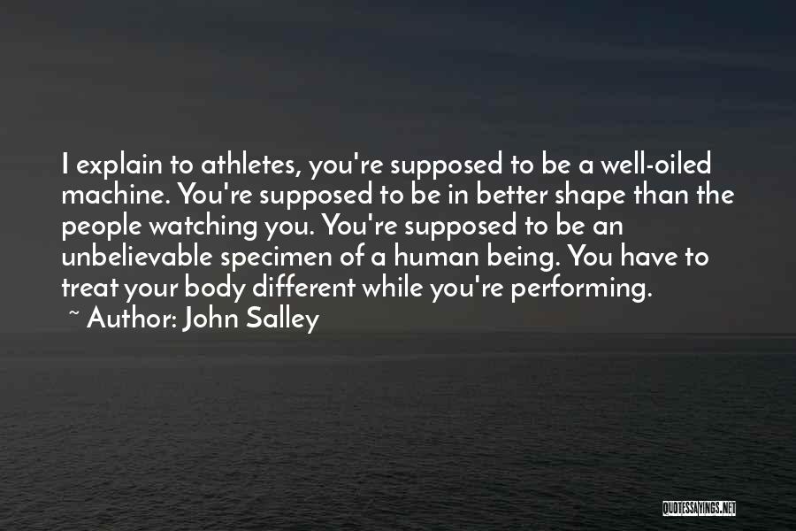 Treat People Well Quotes By John Salley