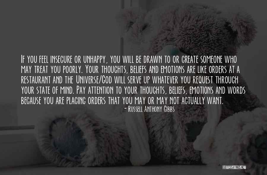 Treat Someone Poorly Quotes By Russell Anthony Gibbs Treat Someone Poorly Quotes By Russell Anthony Gibbs