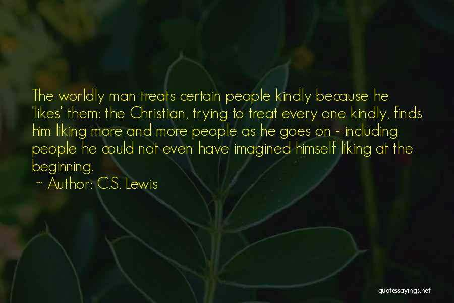 Treat Yourself Kindly Quotes By C.S. Lewis