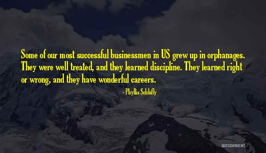 Treated Right Quotes By Phyllis Schlafly Treated Right Quotes By Phyllis Schlafly