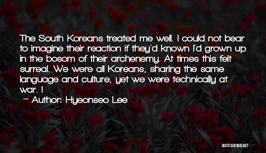 Treated The Same Quotes By Hyeonseo Lee