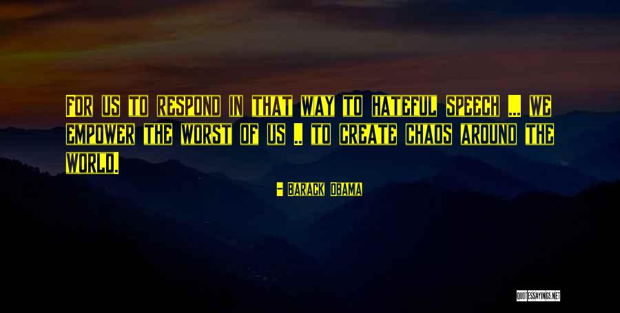 Treater Quotes By Barack Obama Treater Quotes By Barack Obama