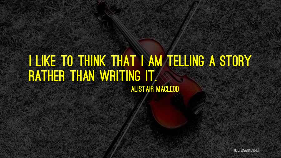 Treaters Pro Quotes By Alistair MacLeod Treaters Pro Quotes By Alistair MacLeod
