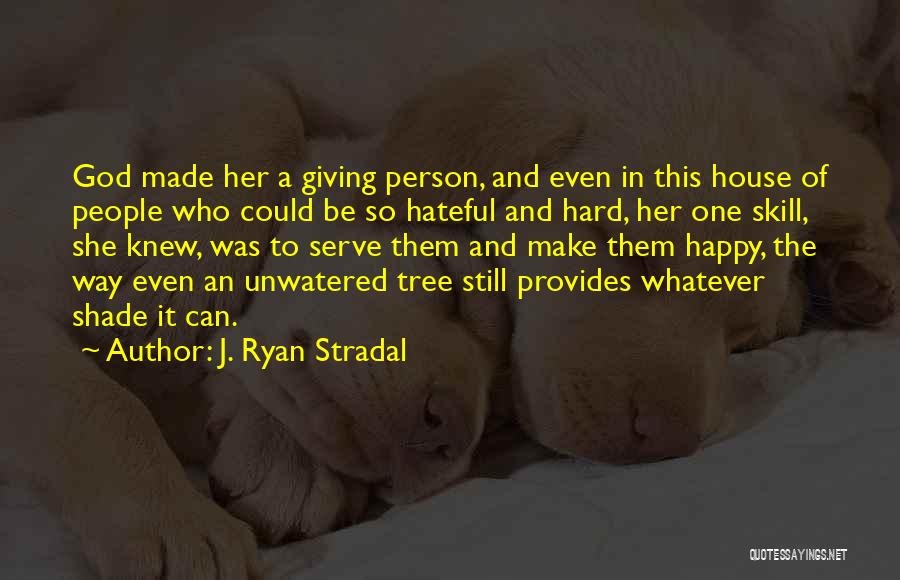 Treating Animals Kindly Quotes By J. Ryan Stradal