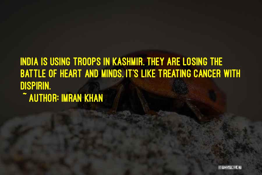 Treating Cancer Quotes By Imran Khan