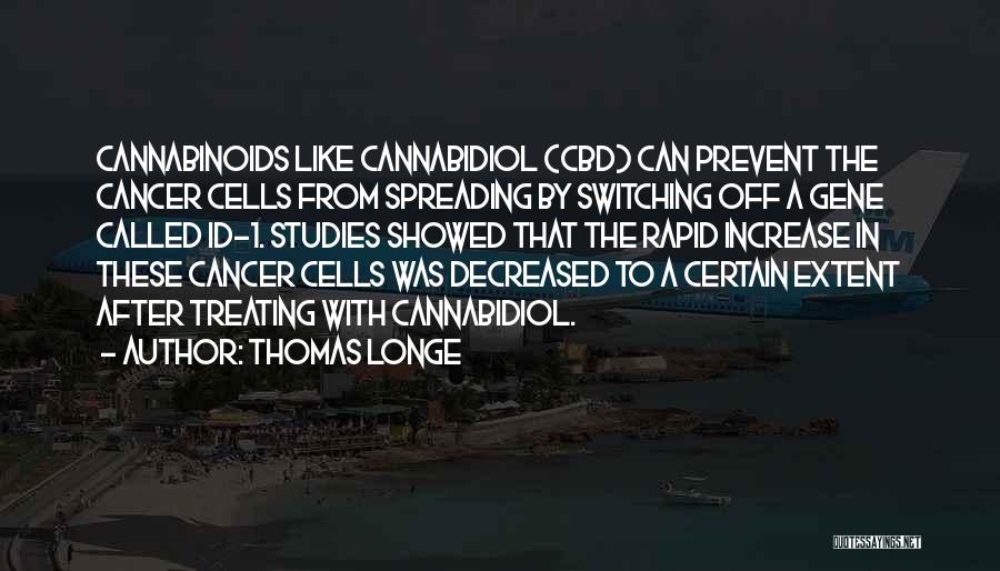 Treating Cancer Quotes By Thomas Longe