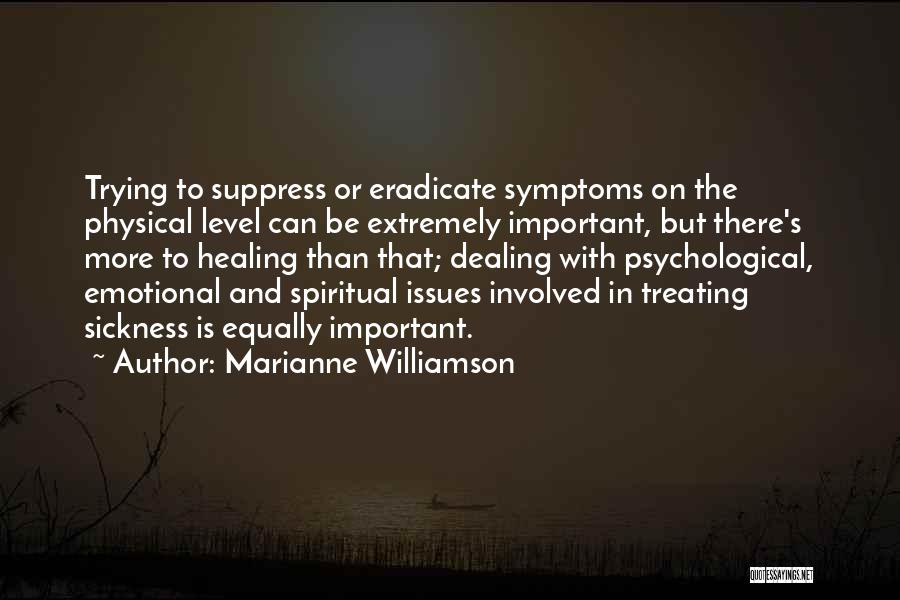 Treating Each Other Equally Quotes By Marianne Williamson