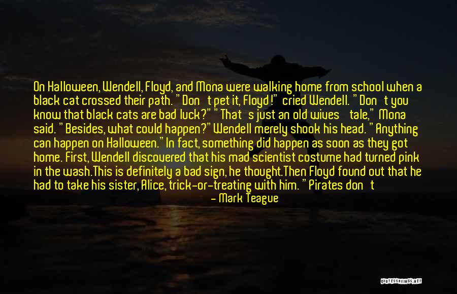 Treating Me Bad Quotes By Mark Teague Treating Me Bad Quotes By Mark Teague